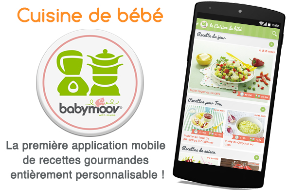 LA nouvelle application mobile « La Cuisine de bébé »